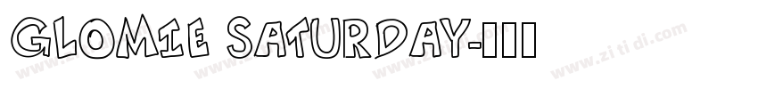 GLOMIE SATURDAY字体转换